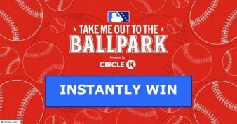 Circle K - Take Me Out to the Ballpark Sweepstakes